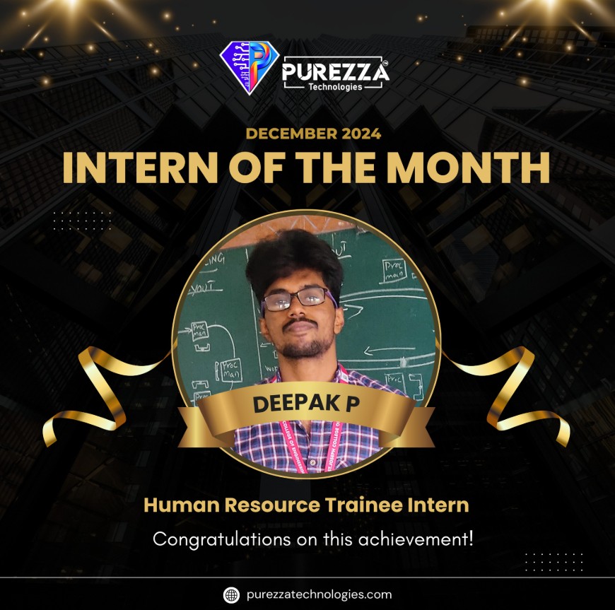 Deepak Intern of the Month pUrezza